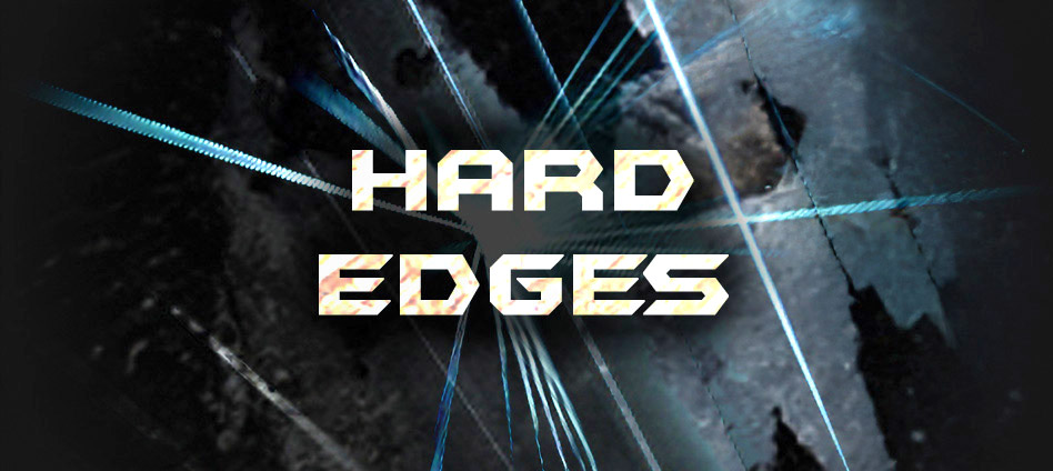 Hard Edges