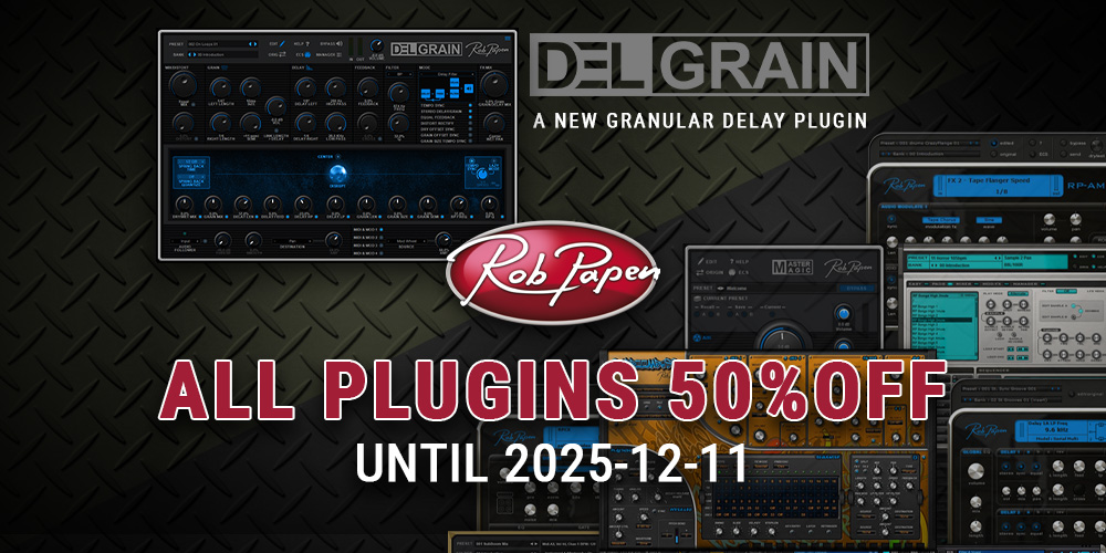あなたが現在見ているのは Rob Papen DelGrainの発売、及び【期間限定】全製品50%オフキャンペーンのご案内