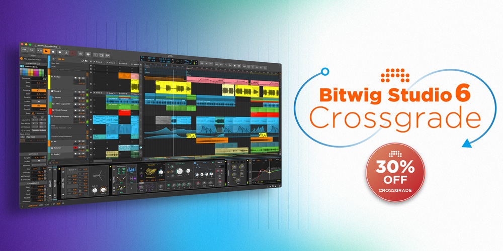 あなたが現在見ているのは Bitwig Studio 6 クロスグレード版 – お持ちの対象DAWから今すぐお得に！