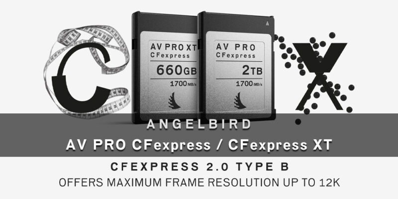Angelbird  "AV PRO CFexpress" ＆ "AV PRO CFexpress XT" メディアキット